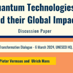 Quantum Technologies and their Global Impact
