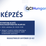 Kvantum alapú kulcsszétosztás alapjai képzés 2024. október 25-én 10:00-11:30 között, regisztráció október 22-ig